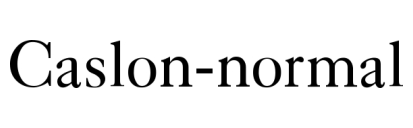 Caslon-normal